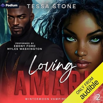 Loving Amari: Wintermoon Vampire Tales, Book 2
