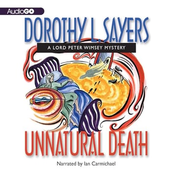 Unnatural Death: A Lord Peter Wimsey Mystery, Book 3