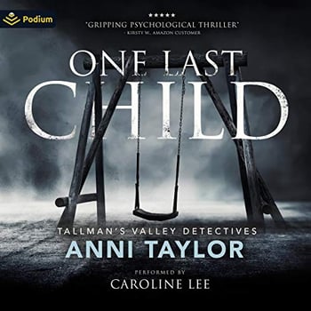 One Last Child: Tallman's Valley Detectives, Book 1