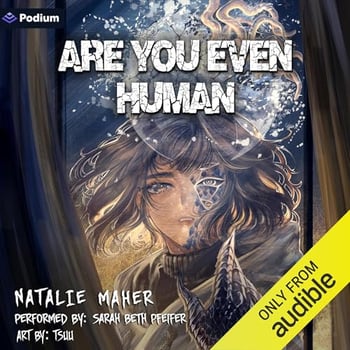 Are You Even Human: Volume 1: Are You Even Human, Book 1