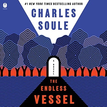 The Endless Vessel: A Novel