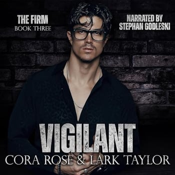 Vigilant: The Firm, Book 3