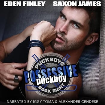Possessive Puckboy: Puckboys, Book 8