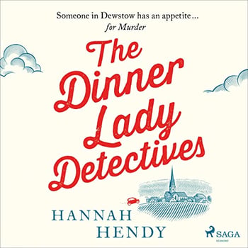 The Dinner Lady Detectives: The Dinner Lady Detectives 1