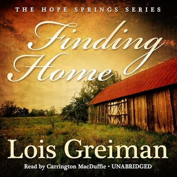 Finding Home: A Hope Springs Novel, Book 1