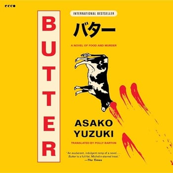 Butter: A Novel of Food and Murder