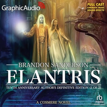 Elantris: Tenth Anniversary Special Edition