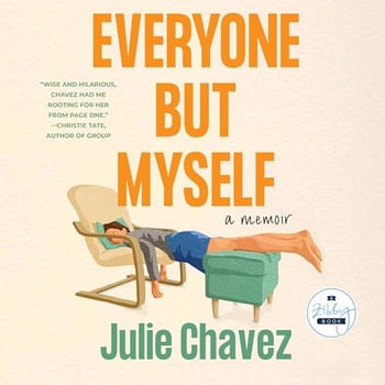 Everyone but Myself: A Memoir