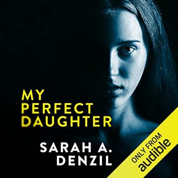 My Perfect Daughter
