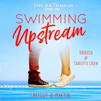 Swimming Upstream: A Sweet Young Adult Romance (Love Is a Triathlon, Book 1)