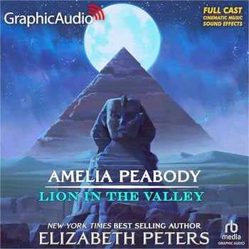 Lion in the Valley: The Amelia Peabody Series, Book 4