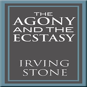 The Agony and the Ecstasy: A Biographical Novel of Michelangelo