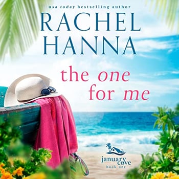 The One for Me: January Cove, Book 1
