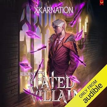 Reborn as the Fated Villain: Reborn as the Fated Villain, Book 1