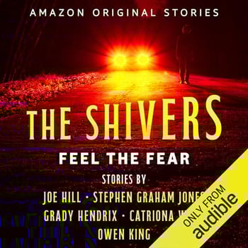 The Shivers: Feel the Fear