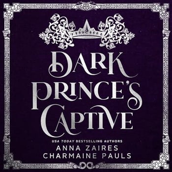 Dark Prince’s Captive: A Realm of Dragons & Scrolls, Book 1