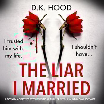 The Liar I Married