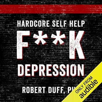 Hardcore Self Help: F--k Anxiety