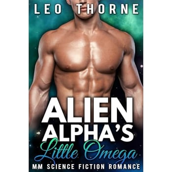 Alien Alpha's Little Omega: M/M Gay Mpreg Science Fiction Romance