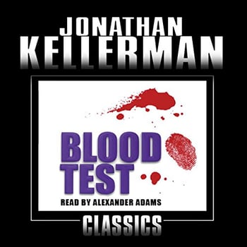Blood Test: An Alex Delaware Novel