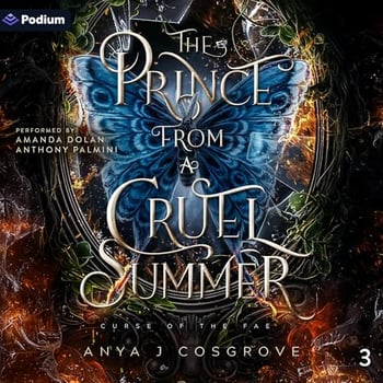 The Prince from a Cruel Summer: Curse of the Fae, Book 3