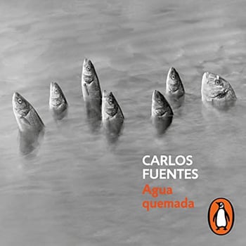 Agua quemada [Burned Water]