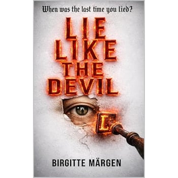 LIE LIKE THE DEVIL - a pulse-pounding psychological thriller with a serial killer twist you'll never forget
