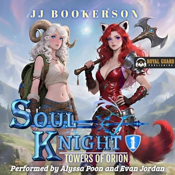Soul Knight: A Fantasy LitRPG (Towers of Orion, Book 1)