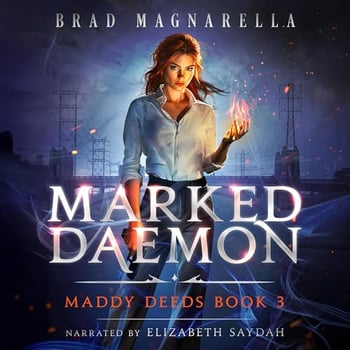 Marked Daemon: Maddy Deeds, Book 3