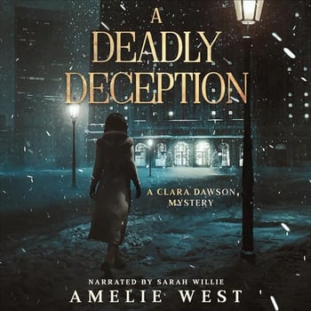 A Deadly Deception: Clara Dawson, Book 2