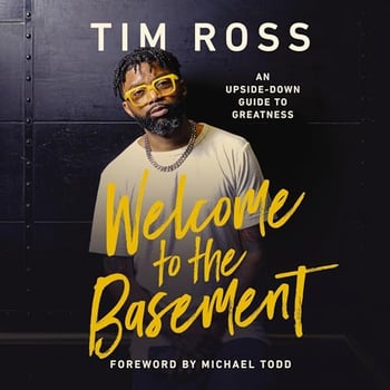 Welcome to the Basement: An Upside-Down Guide to Greatness