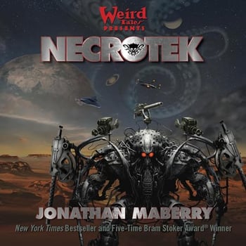 NecroTek: The Necrotek Series, Book 1