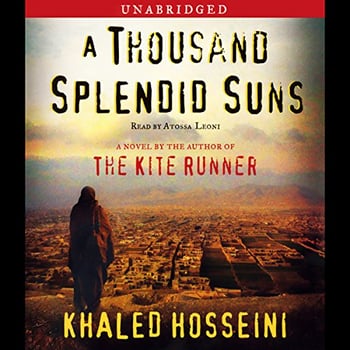 A Thousand Splendid Suns: A Novel