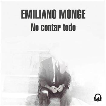 No contar todo [Not Tell Everything]