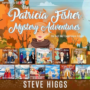 Patricia Fisher Mystery Adventures (The Full G&T Experience Edition)