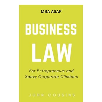 Business Law for Entrepreneurs
