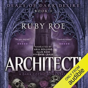 Architecti: Deals of Dark Desire, Book 1