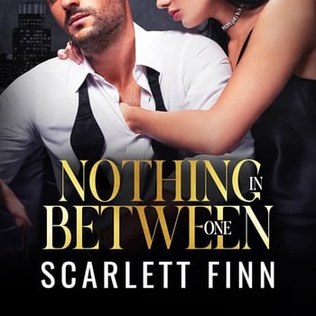 Nothing in Between: One: Roxie & Zairn Bonus Chapters: Nothing to..., Book 2.5