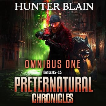 The Preternatural Chronicles: Books 0.5-3.5: Preternatural Chronicles Boxsets, Volume 1