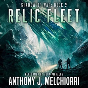 Relic Fleet: Shadow of War, Book 2