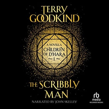 The Scribbly Man: Children of D’Hara, Book 1