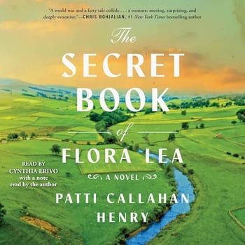 The Secret Book of Flora Lea: A Novel