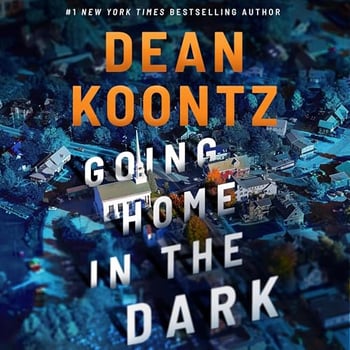 Going Home in the Dark