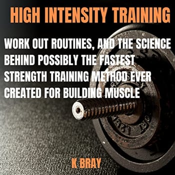 High Intensity Training: Health and Fitness Series
