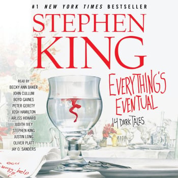 Everything's Eventual: 14 Dark Tales