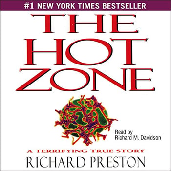 The Hot Zone: A Terrifying True Story