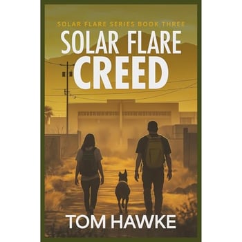 Solar Flare High Home: A Post Apocalyptic EMP Survival Thriller