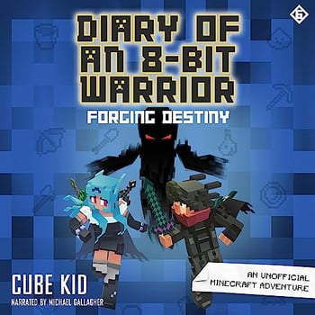 Diary of an 8-Bit Warrior: An Unofficial Minecraft Adventure (Diary of an 8-Bit Warrior, Book 1)
