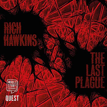 The Last Plague: The Plague Series, Book 1