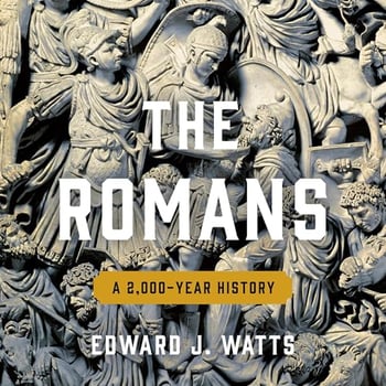 The Romans: A 2,000-Year History
